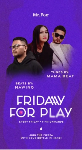 MR FOX JAKARTA - FRIDAY FOR PLAY