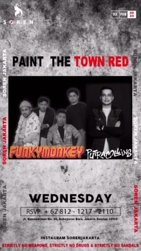 SOREN JAKARTA - PAINT THE TOWN RED