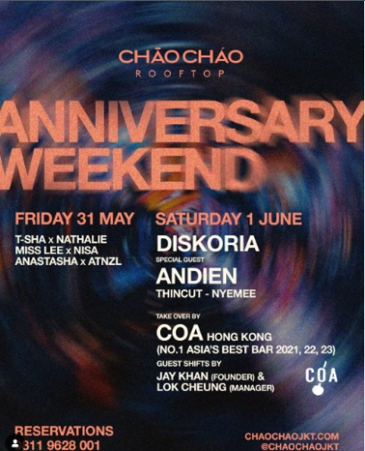 CHAO CHAO JAKARTA - ANNIVERSARY WEEKEND