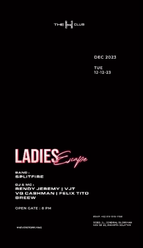 THE H CLUB SCBD JAKARTA - LADIES ESCAPE