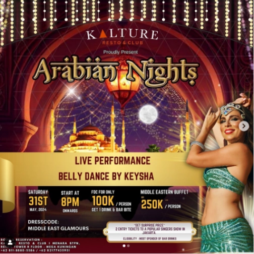 KALTURE BAR & RESTO JAKARTA - ARABIAN NIGHT