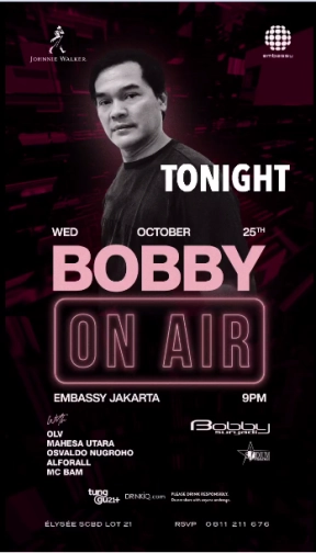 EMBASSY JAKARTA - BOBBY ON AIR