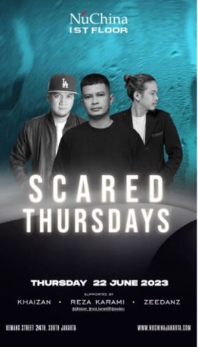 NU CHINA JAKARTA - SCARED THURSDAYS