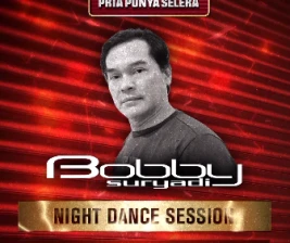 EASY JAKARTA  INTERSTAGE PRIA PUNYA SELERA PRESENTS BOBBY SURYADI