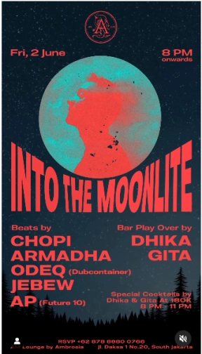 AM LOUNGE JAKARTA - INTO THE MOONLITE