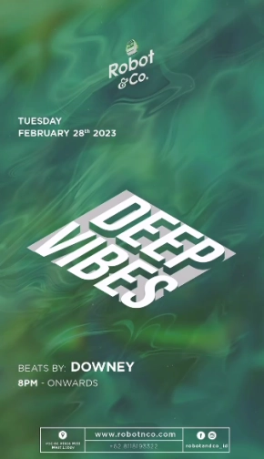 ROBOT & CO JAKARTA - DEEP VIBES