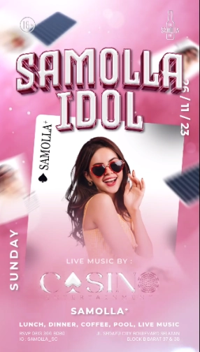 SAMOLLA CAFE & POOL JAKARTA - SAMOLLA IDOL