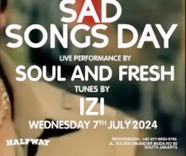 HALF WAY JAKARTA  SAD SONG DAY