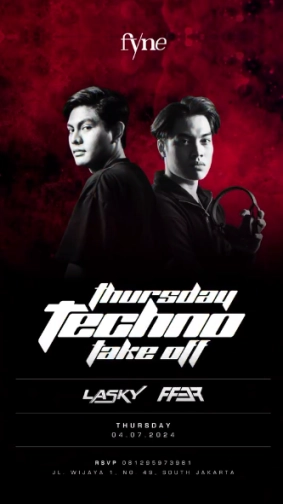 FYNE JAKARTA JAKARTA - THURSDAY TECHNO TAKEOFF