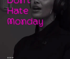 MS JACKSON JAKARTA  DONT HATE MONDAY