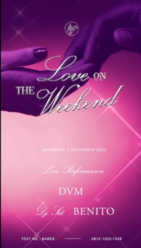 MS JACKSON JAKARTA - LOVE ON THE WEEKEND