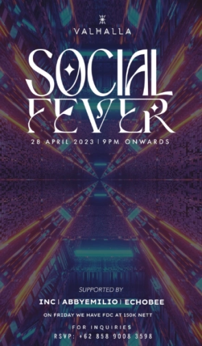 VALHALLA JAKARTA - SOCIAL FEVER