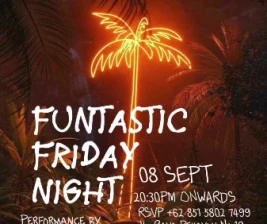 OMMA RESTAURANT BEKASI  FUNTASTIC FRIDAY NIGHT 