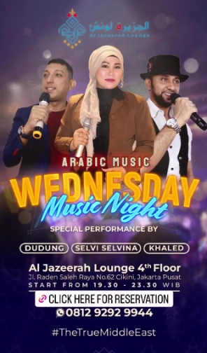 AL JAZEERAH LOUNGE JAKARTA - ARABIC MUSIC WEDNESDAY