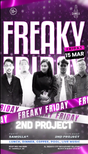 SAMOLLA CAFE & POOL JAKARTA - FREAKY FRIDAY