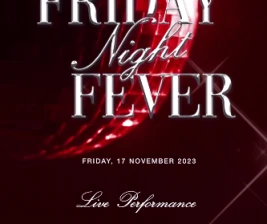 MS JACKSON JAKARTA  FRIDAY NIGHT FEVER