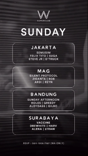 W SUPERCLUB MAG JAKARTA - SUNDAY