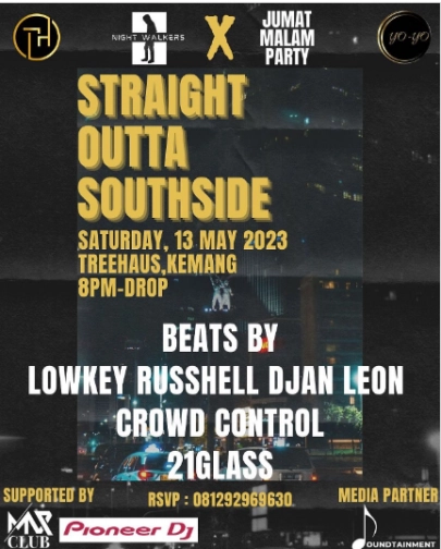 TREEHAUS JAKARTA - Straight Outta Southside ( S.O.S )