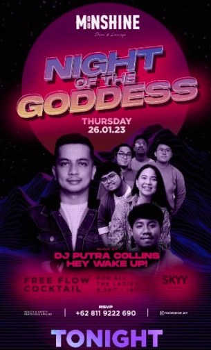 MOONSHINE JAKARTA - NIGHT OF THE GODDESS