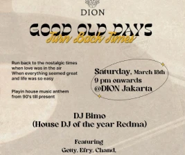 DION JAKARTA  GOOD OLD DAYS