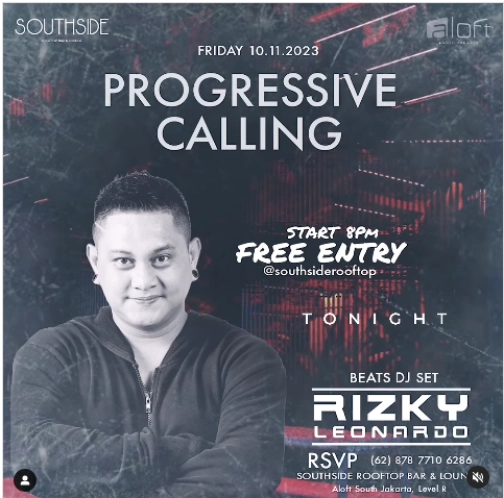 SOUTHSIDE ROOFTOP JAKARTA - PROGRESSIVE CALLING