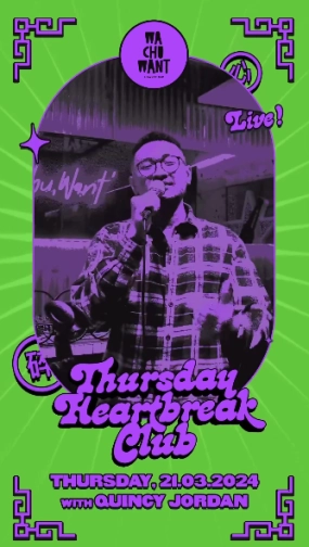 WA CHU WANT JAKARTA - THURSDAY HEART BREAK CLUB