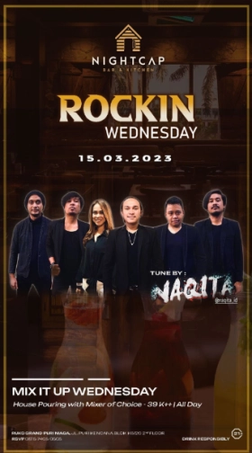 NIGHTCAP JAKARTA - ROCKIN WEDNESDAY