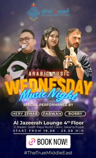 AL JAZEERAH LOUNGE JAKARTA - ARABIC MUSIC WEDNESDAY