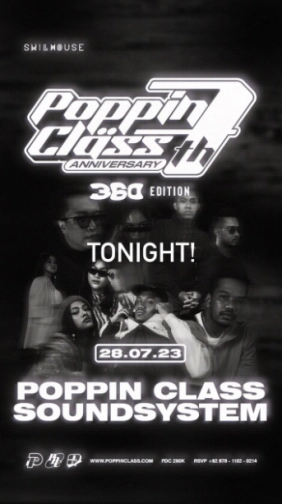 THE SWILL HOUSE JAKARTA - POPPIN CLASS 7TH ANNIVERSARY