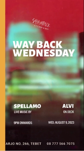 SHAMROCK JAKARTA - WAY BACK WEDNESDAY