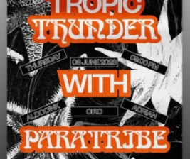 HATCHI JAKARTA  TROPIC THUNDER