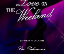 MS JACKSON JAKARTA  LOVE ON THE WEEKEND