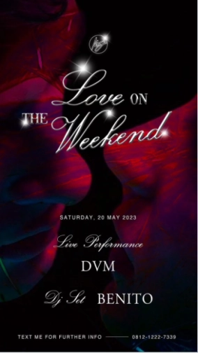 MS JACKSON JAKARTA - LOVE ON THE WEEKEND