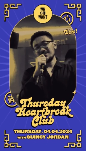 WA CHU WANT JAKARTA - THURSDAY HEART BREAK CLUB