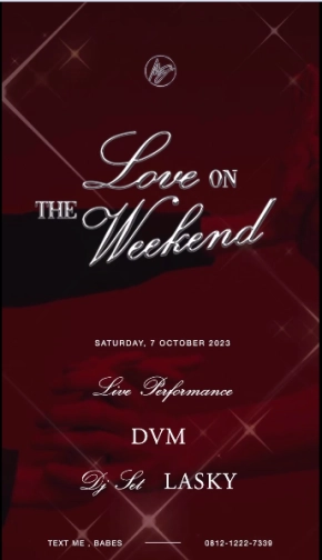 MS JACKSON JAKARTA - LOVE ON THE WEEKEND