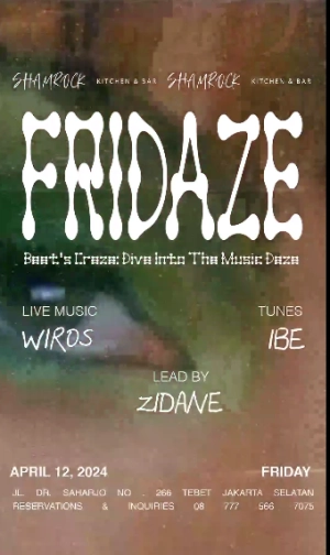 SHAMROCK JAKARTA - FRIDAZE