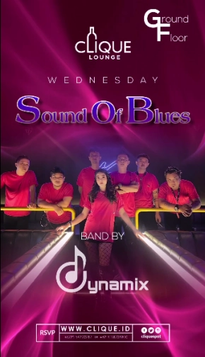 CLIQUE SPOT JAKARTA - SOUND OF BLUES