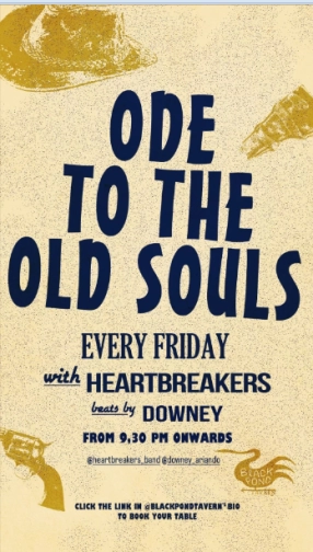 BLACK POND TAVERN JAKARTA - ODE TO THE OLD SOULS