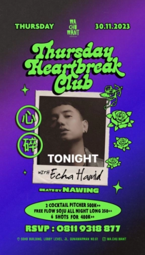 WA CHU WANT JAKARTA - THURSDAY HEART BREAK CLUB