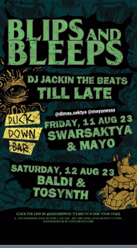 DUCK DOWN JAKARTA - BLIPS & BLEEPS