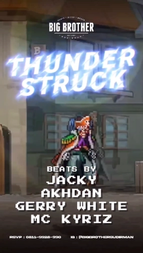 BIG BROTHER SUDIRMAN - THUNDER STRUCK