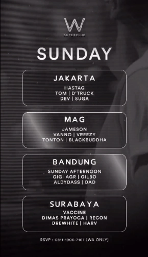 W SUPERCLUB MAG JAKARTA - SUNDAY