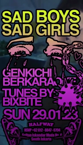 HALF WAY JAKARTA - SAD BOYS SAD GIRLS