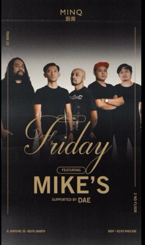 MINQ JAKARTA - FRIDAY