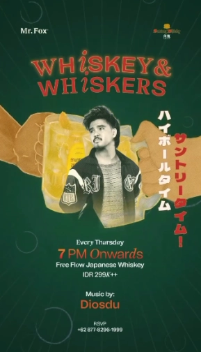 MR FOX JAKARTA - WHISKEY & WHISKERS