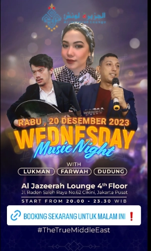 AL JAZEERAH LOUNGE JAKARTA - WEDNESDAY MUSIC NIGHT