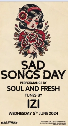 HALF WAY JAKARTA - SAD SONG DAY