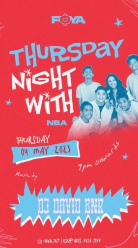 FOYA JAKARTA - THURSDAY NIGHT WITH NBA