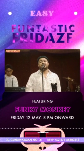 EASY JAKARTA - FUNTASTIC FRIDAY