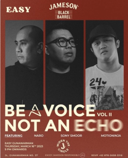 SPEAKEASY JAKARTA - BE A VOICE NOT EN ECHO